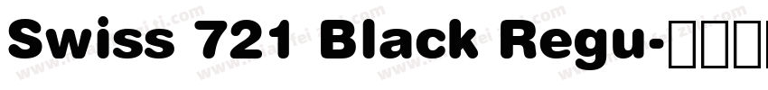 Swiss 721 Black Regu字体转换